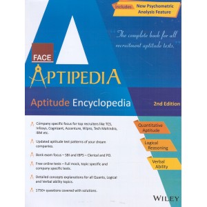 Wiley's Face Aptipedia Aptitude Encyclopedia for Competitive Examinations